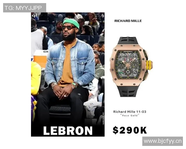 布朗尼佩戴詹姆斯联名理查米尔手表引发热议市场价值约55万美元 布朗尼佩戴詹姆斯联名理查米尔手表引发热议市场价值约55万美元